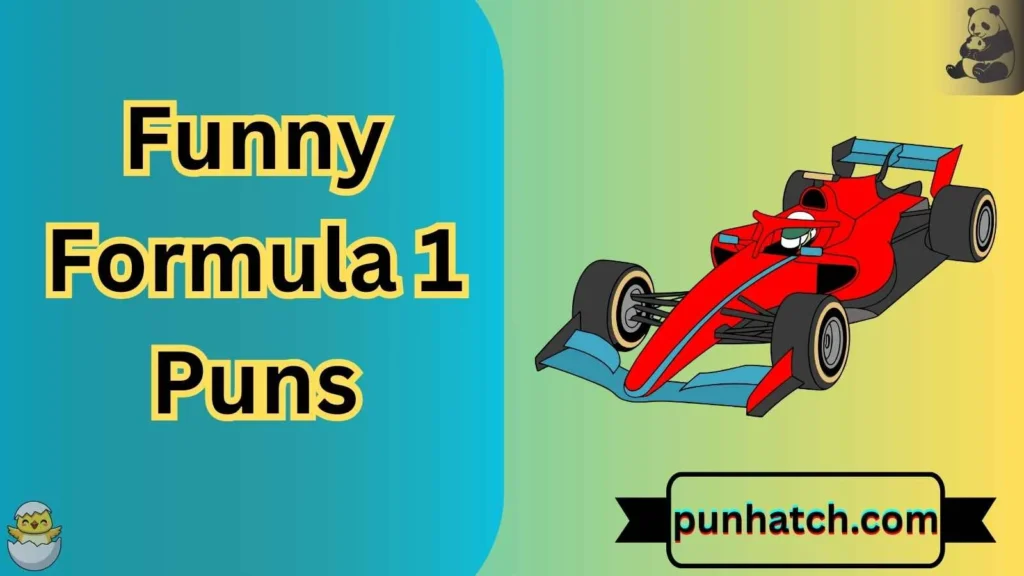 Funny Formula 1 Puns