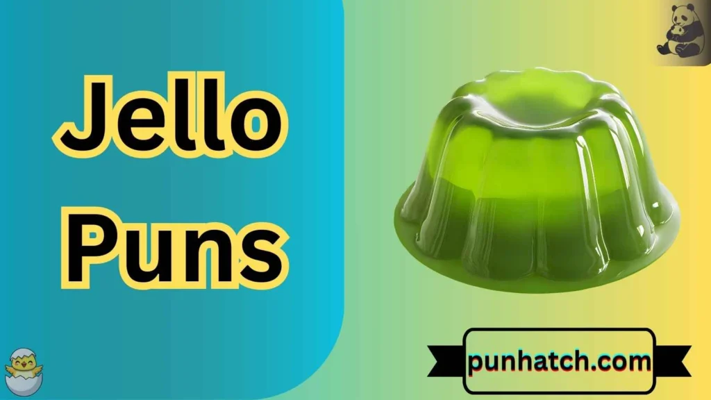 Jello Puns
