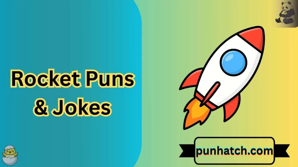Rocket Puns & Jokes