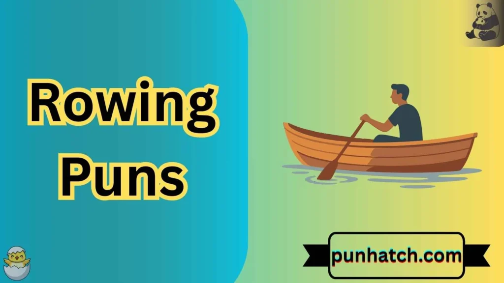 Rowing Puns