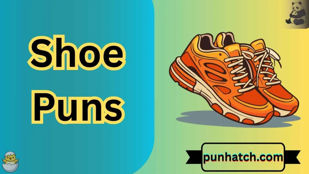 Shoe Puns