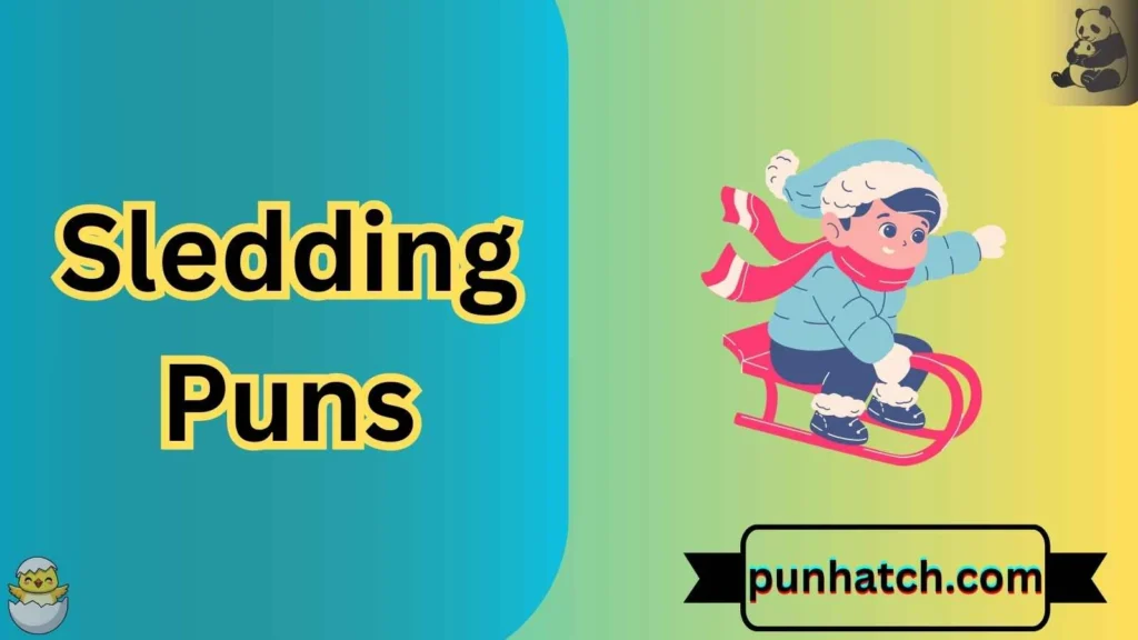Sledding Puns