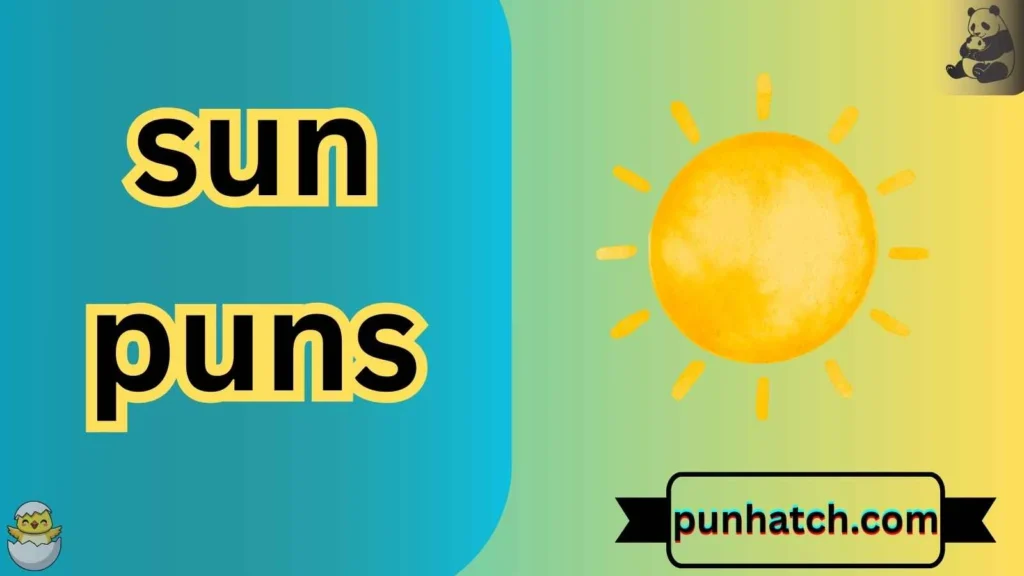 Sun Puns