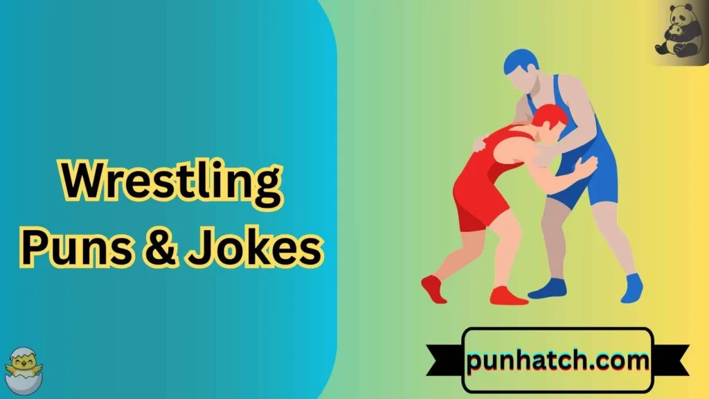 Wrestling Puns & Jokes