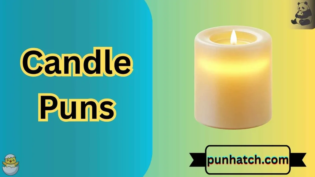 Candle Puns