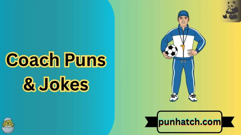Coach Puns & Jokes