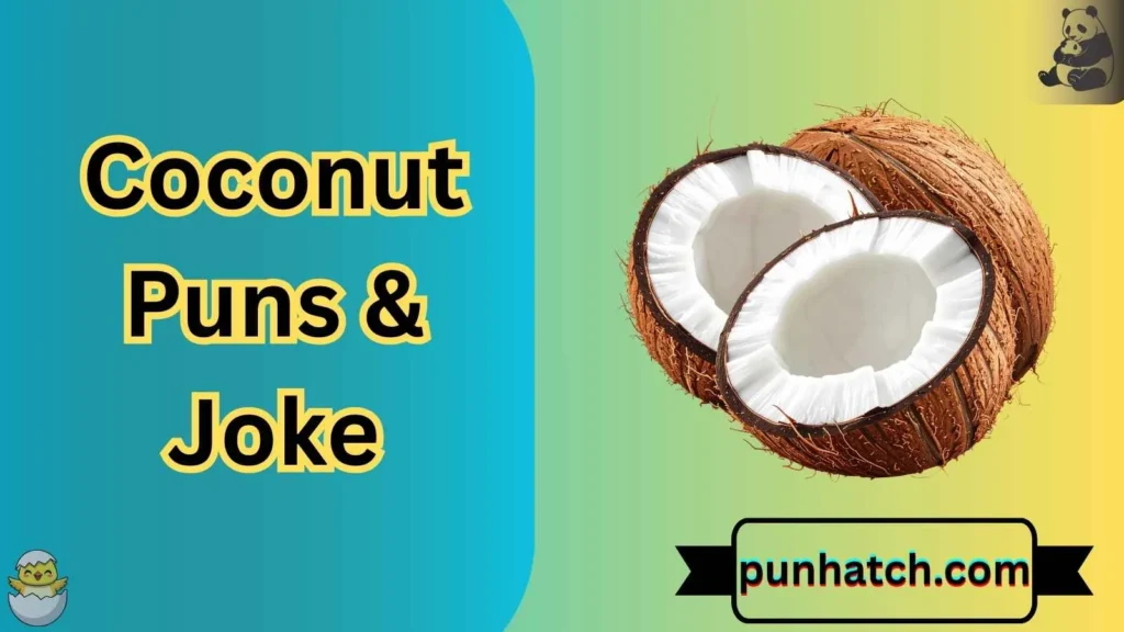 Coconut Puns & Jokes