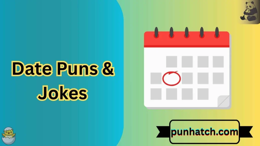 Date Puns & Jokes
