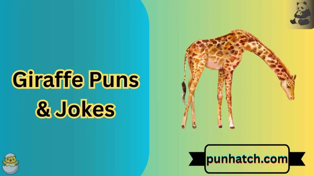 Giraffe Puns & Jokes