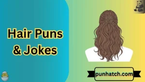 Hair Puns & Jokes