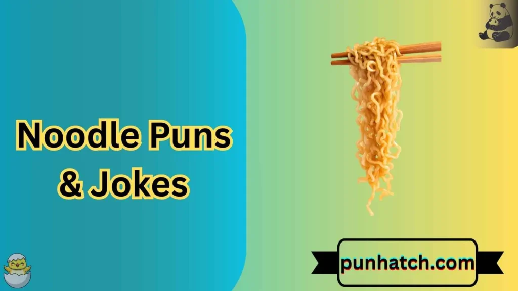 Noodle Puns & Jokes