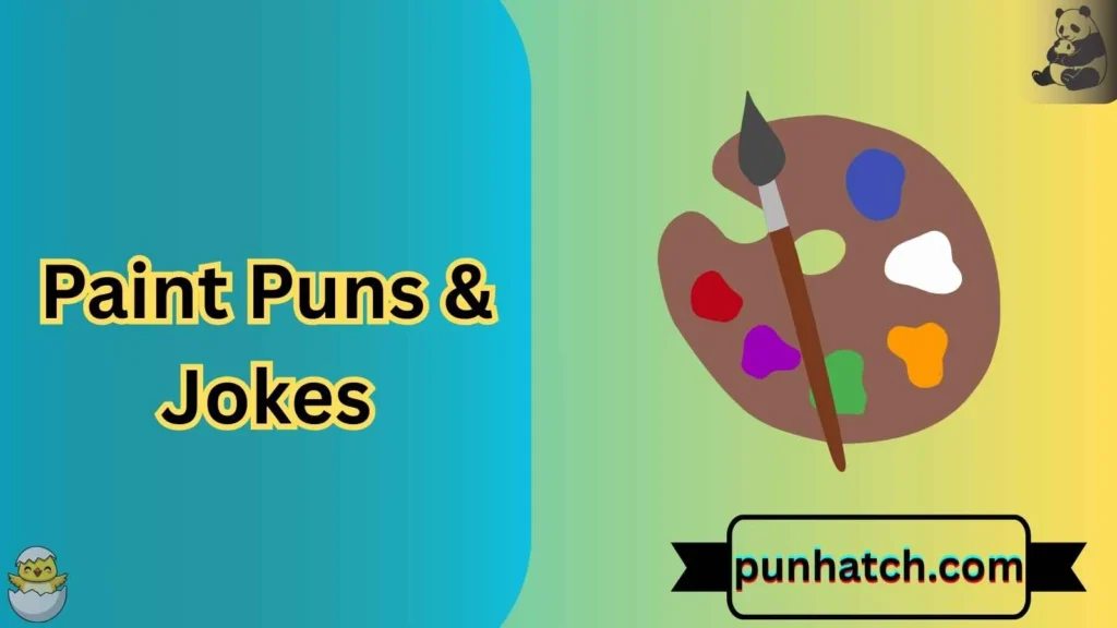 Paint Puns & Jokes