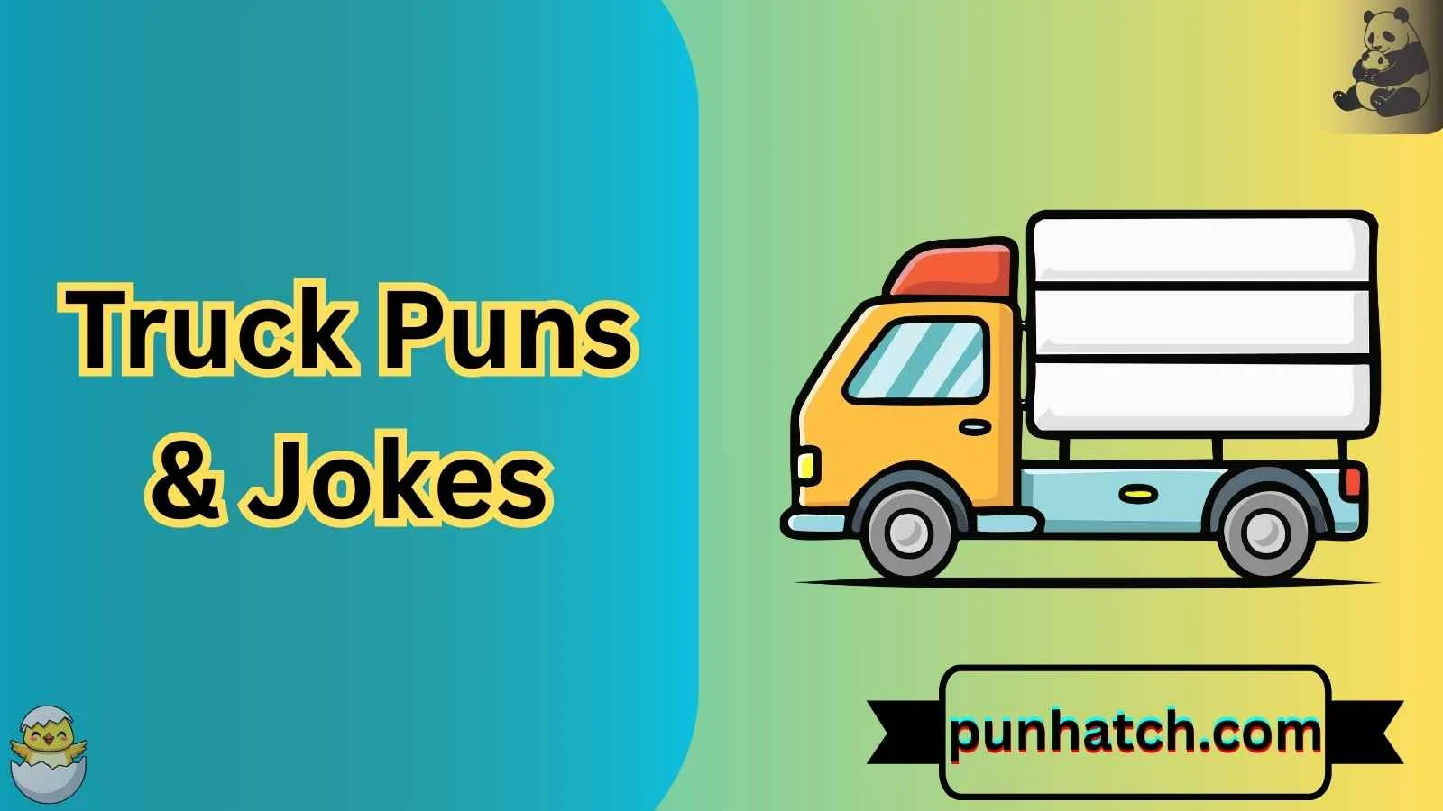 Hatching Pun 386+ Epic Truck Puns & Jokes to Keep You Rolling (2026) - punhatch.com