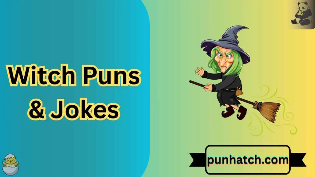 Witch Puns & Jokes